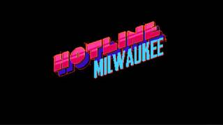 Hotline Milwaukee: Official Soundtrack