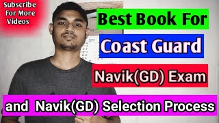 Navy Coast Guard Navik(GD) Exam Book | Navik(GD) Selection Process