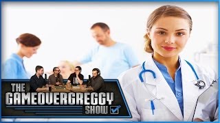 Crazy Doctor Stories - The GameOverGreggy Show Ep. 13 (Pt. 1)