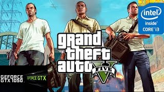 Grand Theft Auto V: GTX 1050 TI 4GB i3 4160