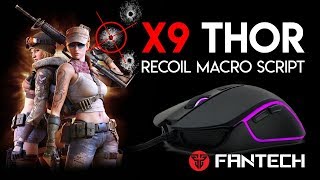 Fantech X9 Thor Macro Gaming Mouse Recoil Reduce Any Weapon