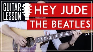 Hey Jude Guitar Tutorial - The Beatles Guitar Lesson ?|No Capo + No Barre Chords + Guitar Cover|
