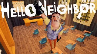 ПРИВЕТ СОСЕД ШКОЛЬНЫЙ КЛАСС! ЗАБРОШЕННАЯ ШКОЛА В ДОМЕ СОСЕДА! HELLO NEIGHBOR 13 FLOORS МОД