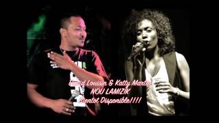 David Louisin & Katty Martin NU LAMIZIK