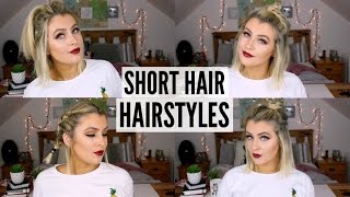 QUICK & EASY Hairstyles For Short Hair!