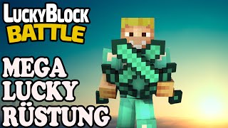 MEGA LUCKY RÜSTUNG ★ LUCKY BLOCK BATTLE ★ Minecraft Lucky Blocks Mod | LPmitKev