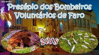 Presépio dos Bombeiros Voluntários de Faro 2018