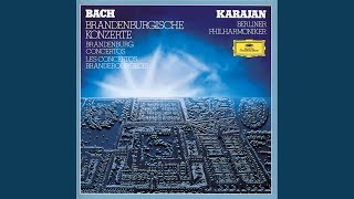 J.S. Bach: Brandenburg Concerto No.1 In F, BWV 1046 - 1. (Allegro)