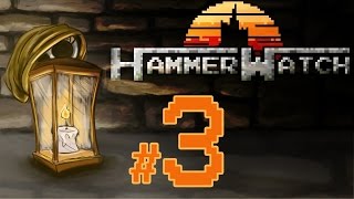 HAMMERWATCH | #3 | THAT'S THE BOSS!