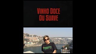 Vinho DOCE ou SUAVE? @VIVOVINHO