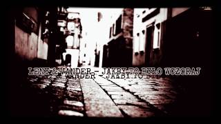 Leny & Vander - Jakby to było wczoraj