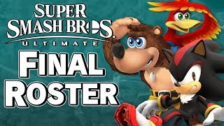 THE FINAL ROSTER OF SUPER SMASH. BROS ULTIMATE (MY THOUGHTS) – Aaronitmar