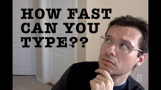 How Fast Can You Type? (Translator Edition)