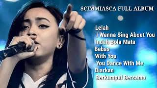SCIMMIASKA FULL ALBUM TERPOPULER