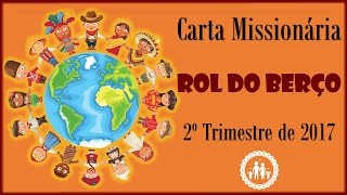 Informativo Missionário do Rol do berço - 2º Trimestre - Divisão (centro) Oeste Africana