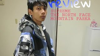 review SUPREME THE NORTH FACE MOUNTAIN PARKA Bahasa Indonesia