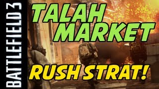 BF3 Talah Market -- First MCOMs Tactics