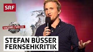 Stefan Büsser: Fernsehkritik | Giacobbo / Müller | SRF Comedy