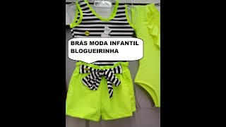 BRÁS MODA INFANTIL BLOGUEIRINHA RUA ORIENTE PREÇO BARATOOO |ATACADO E VAREJO| ENVIA| MUITA TENDÊNCIA