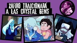 Zafiro traicionará a las Crystal Gems *Sebastián Deráin*