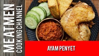 Ayam Penyet - 印尼炸鸡