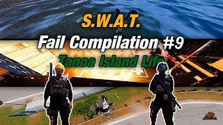 Tanoa Island Life S.W.A.T./Police | Fail Compilation #9 | Arma 3 | Meister Eder [1440p|60FPS]