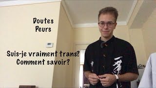 Comment savoir si on est vraiment trans?