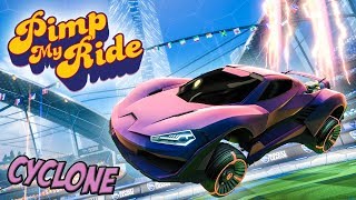 PIMP MY ROCKET LEAGUE RIDE - CYCLONE