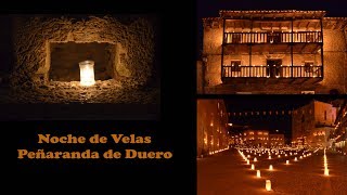 Noche de Velas - Peñaranda de Duero - Burgos