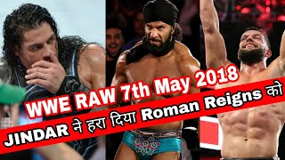 हार गये Roman Reigns || WWE RAW 7th May 2018 Highlights || Full Matches