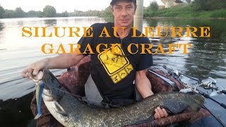 Pêche silure au leurre garage craft