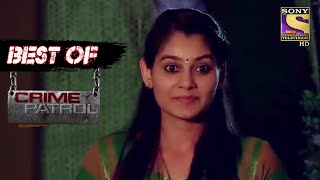Best Of Crime Patrol - The Change - Full Episode