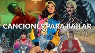 Las Mejores Canciones Para Bailar - Enero 2018