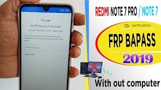 REDMI NOTE 7 PRO FRP(GOOGLE ACCOUNT) BYPASS HINDI 2019