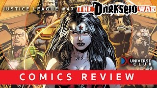 Review : Justice League #47 Darkseid War Part 7