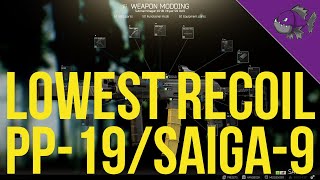 Lowest Recoil PP-19/Saiga-9 - Modding Guide 0.12 - Escape From Tarkov