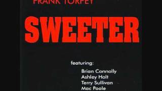 Frank Torpey & Brian Connolly - Sharrontina - THE SWEET