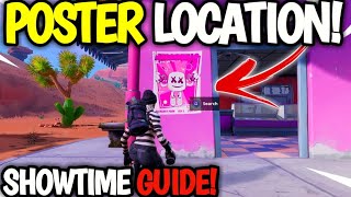 'Search a Showtime Poster' Fortnite Showtime Poster LOCATION! Showtime Challenges GUIDE! Showtime
