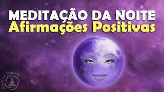 Afirmações - Tenha Uma BOA NOITE