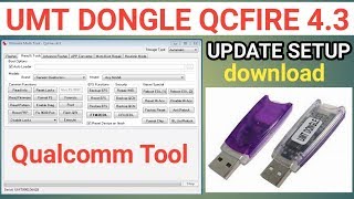 UMT Dongle latest update setup 4.3 / download and install / Qualcomm tool