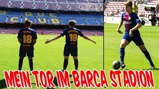MEIN FUßBALL SPIEL & TOR IM BARCELONA STADION (CAMP NOU) ⚽?⚽ - FUSSBALL CHALLENGES (DEUTSCH)