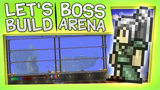 Terraria - Let's Build A Boss Fight Arena!