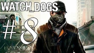 "Тюряга" - Watch Dogs #8 [Прохождение]  (Рус)