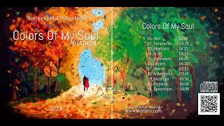 DYATHON - Colors Of My Soul [Full Album] [Emotional Piano Music]