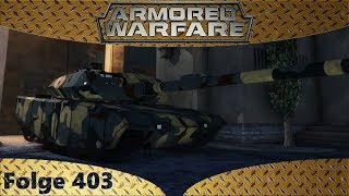Armored Warfare - Leopard 2A7 140 - Operation Sternennacht - Let's Play #403 Deutsch German