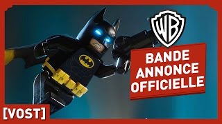 LEGO BATMAN, LE FILM - Bande Annonce Officielle 3 (VOST)