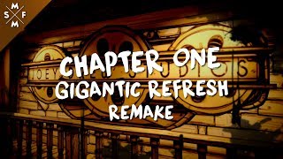 [SFM Bendy] Chapter One | GIGANTIC REFRESH Remake