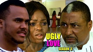 Ugly Love Season 3 - 2018 Latest Nigerian Nollywood Movie Full HD
