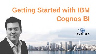 Getting Started with IBM Cognos BI
