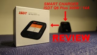 iSDT SMART CHARGER Q6 Plus 300W / 14A Review | Deutsch